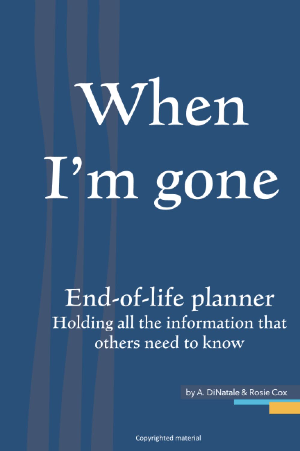 When I'm Gone book cover